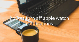 how to turn off apple watch notifications