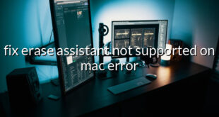 fix erase assistant not supported on mac error