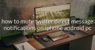 how to mute twitter direct message notifications on iphone android pc