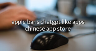 apple bans chatgpt like apps chinese app store