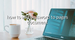 how to add password to pages document