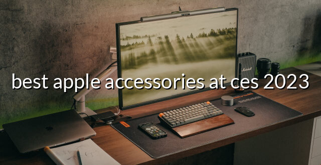 best apple accessories at ces 2023